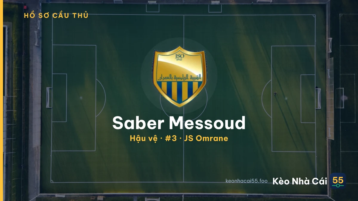 Saber Messoud — JS Omrane