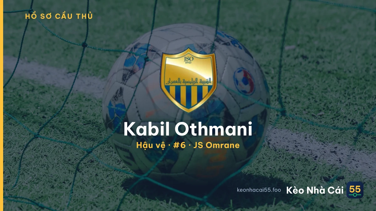 Kabil Othmani — JS Omrane