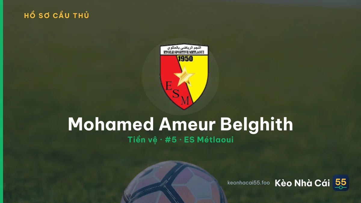 Mohamed Ameur Belghith — ES Métlaoui