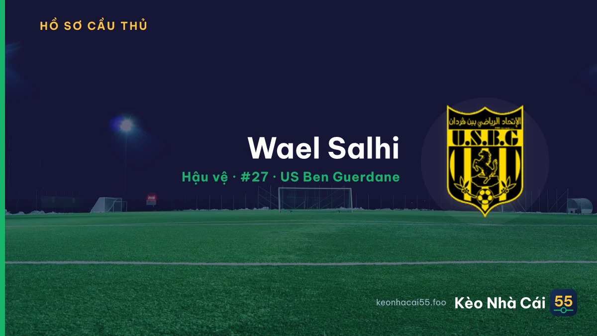 Wael Salhi — US Ben Guerdane