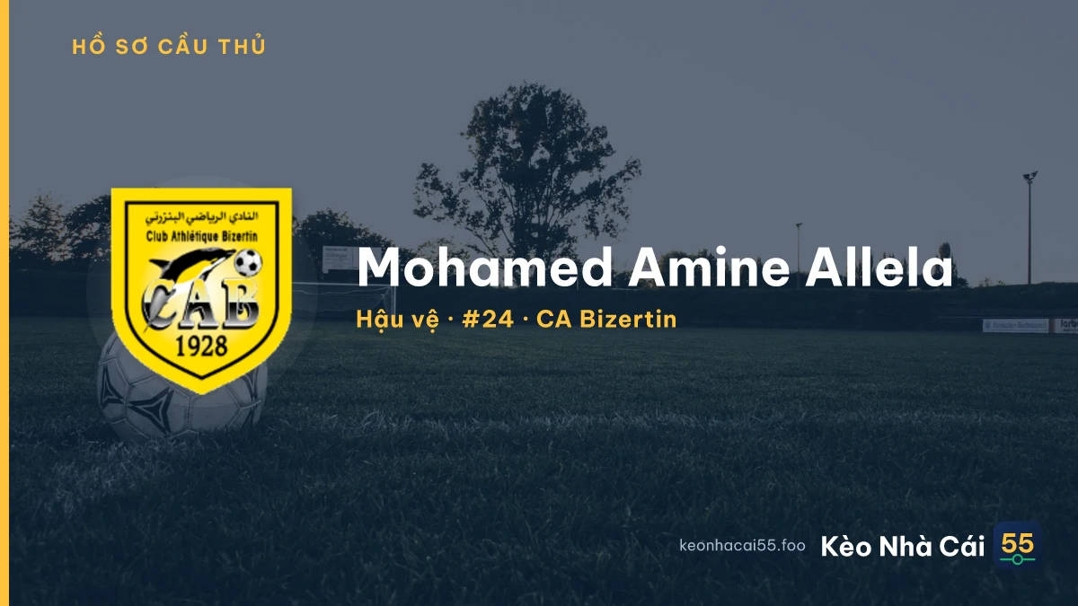 Mohamed Amine Allela — CA Bizertin