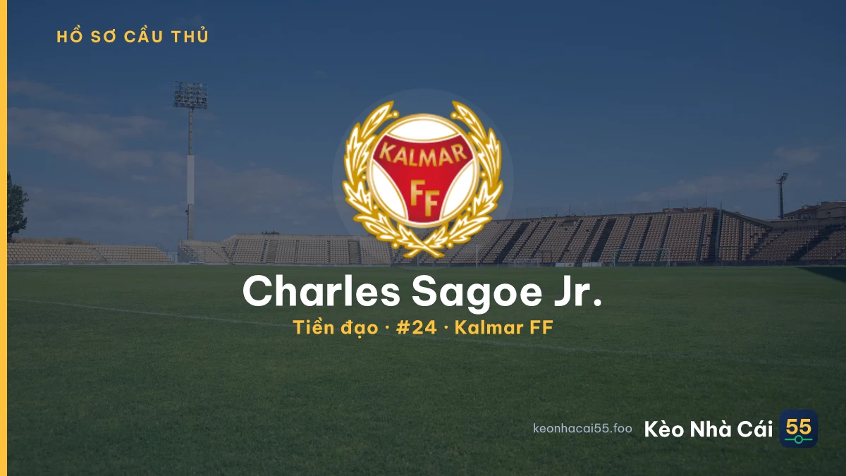 Charles Sagoe Jr. — Kalmar FF