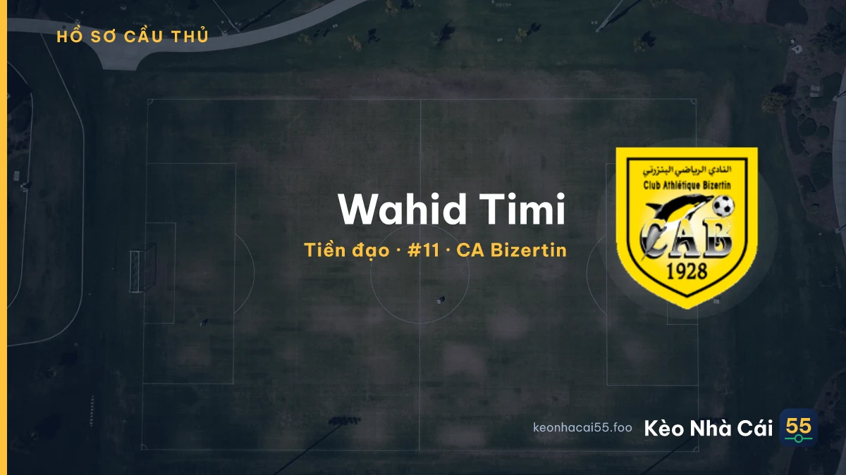Wahid Timi — CA Bizertin