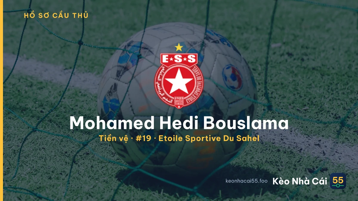 Mohamed Hedi Bouslama — Etoile Sportive Du Sahel