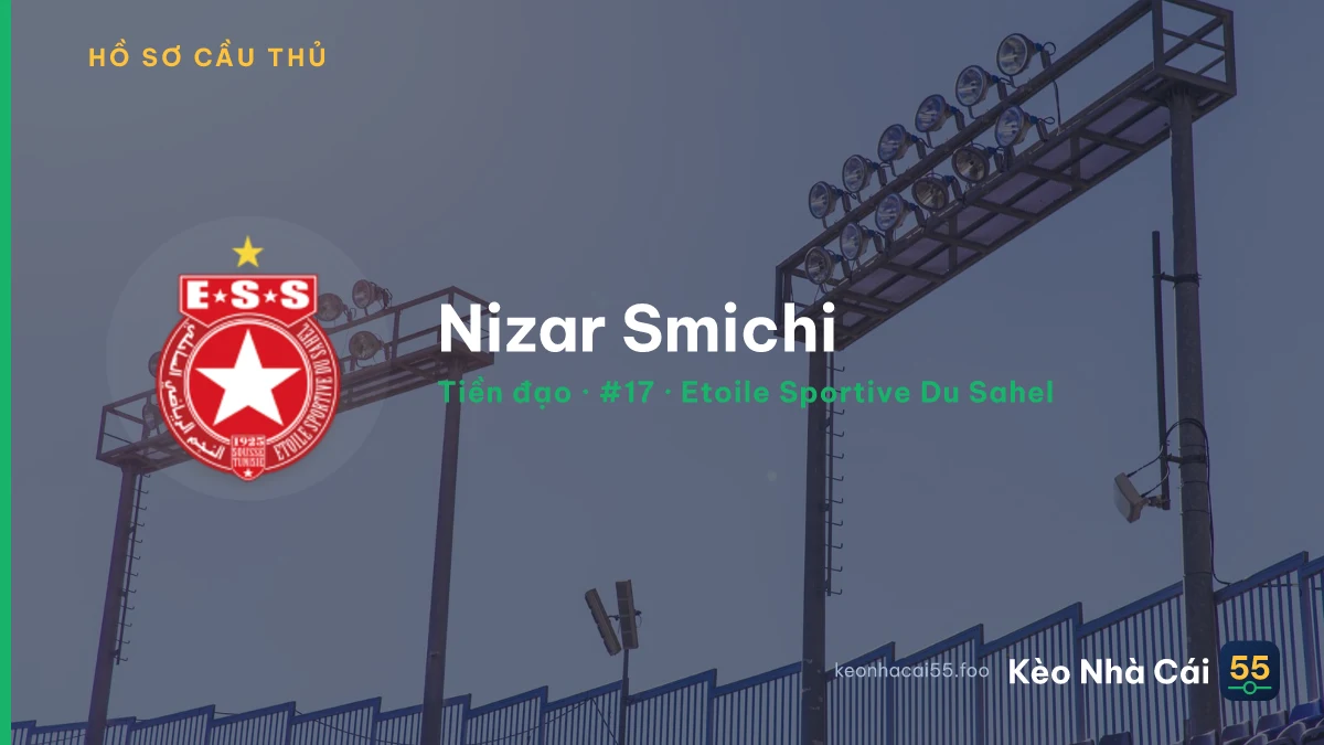 Nizar Smichi — Etoile Sportive Du Sahel