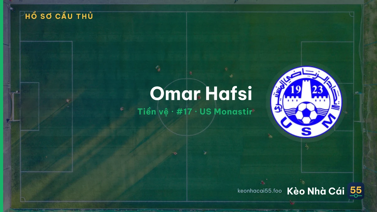 Omar Hafsi — US Monastir
