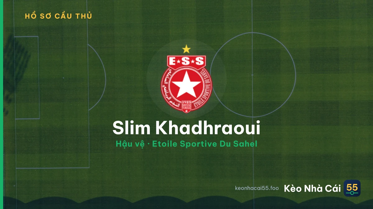 Slim Khadhraoui — Etoile Sportive Du Sahel