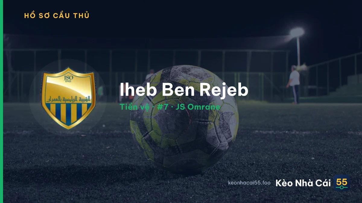 Iheb Ben Rejeb — JS Omrane