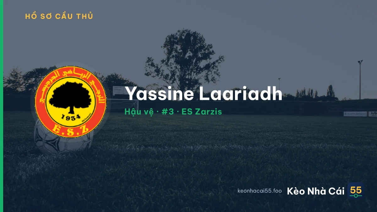 Yassine Laariadh — ES Zarzis