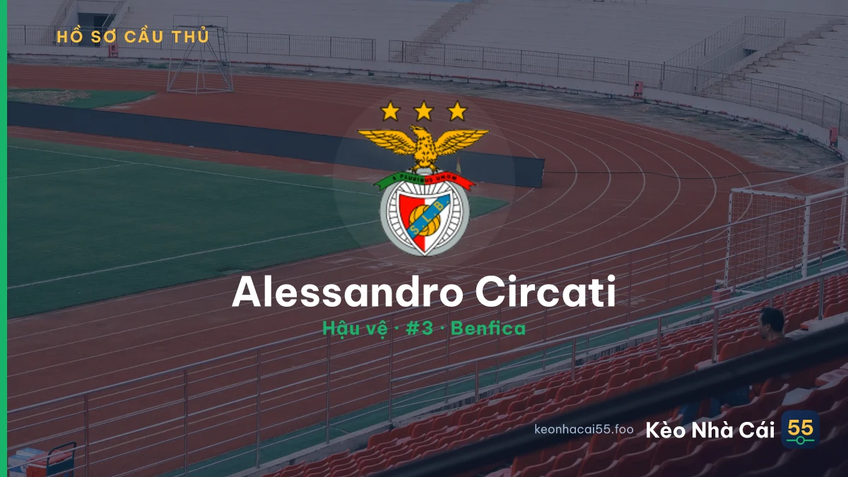 Alessandro Circati — Benfica