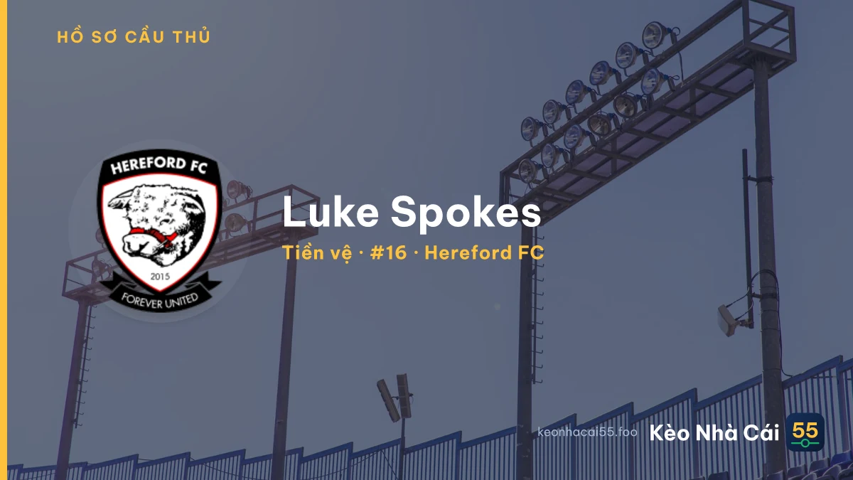 Luke Spokes — Hereford FC