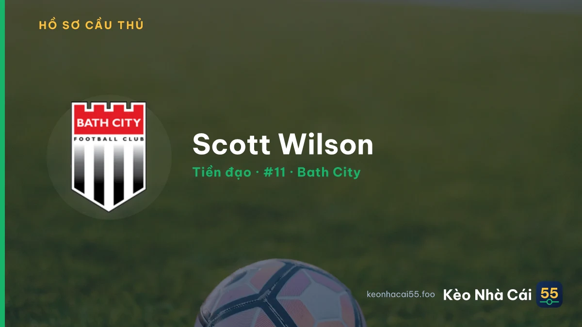 Scott Wilson — Bath City