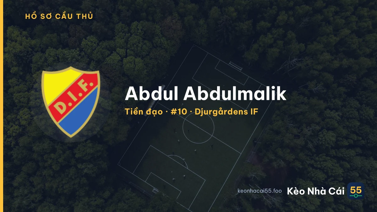 Abdul Abdulmalik — Djurgårdens IF