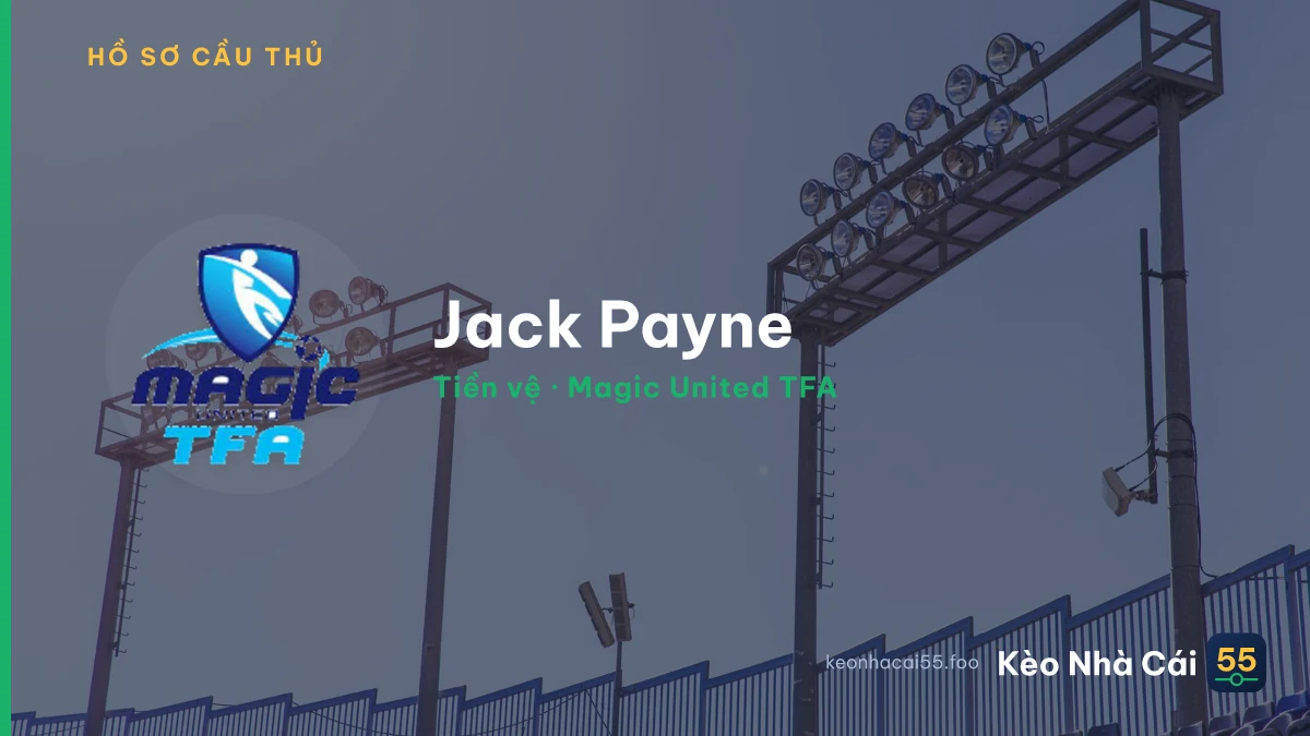 Jack Payne — Magic United TFA