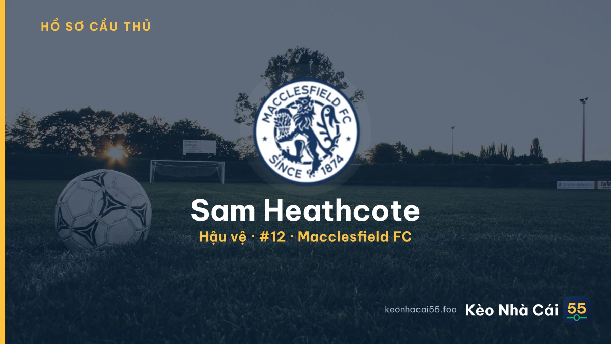 Sam Heathcote — Macclesfield FC
