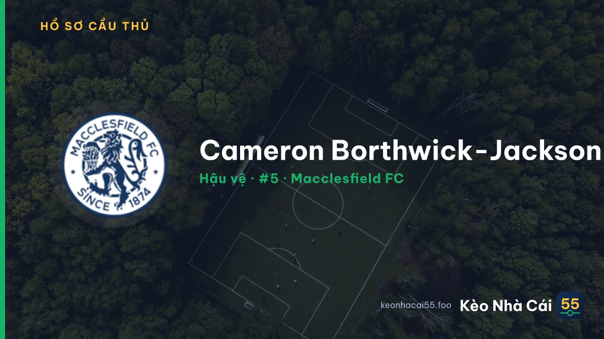 Cameron Borthwick-Jackson — Macclesfield FC