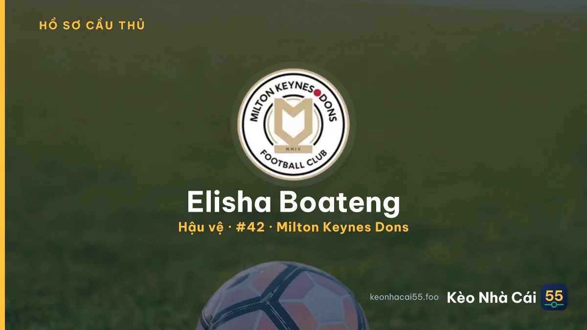Elisha Boateng — Milton Keynes Dons
