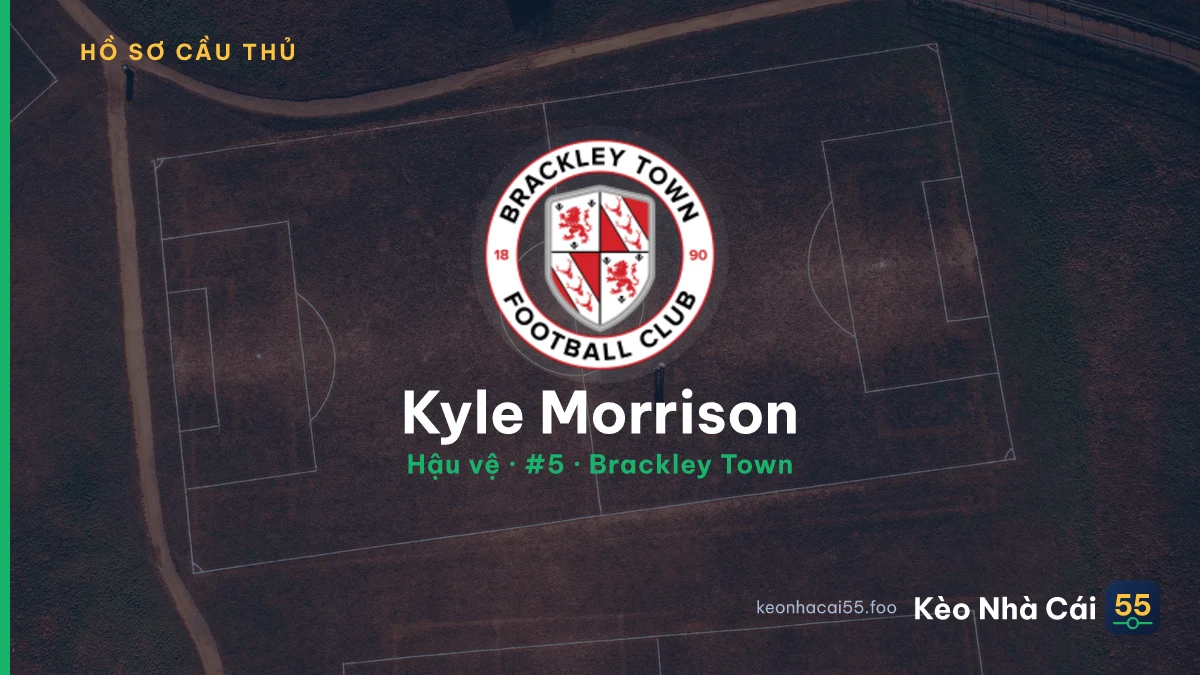 Kyle Morrison — Brackley Town