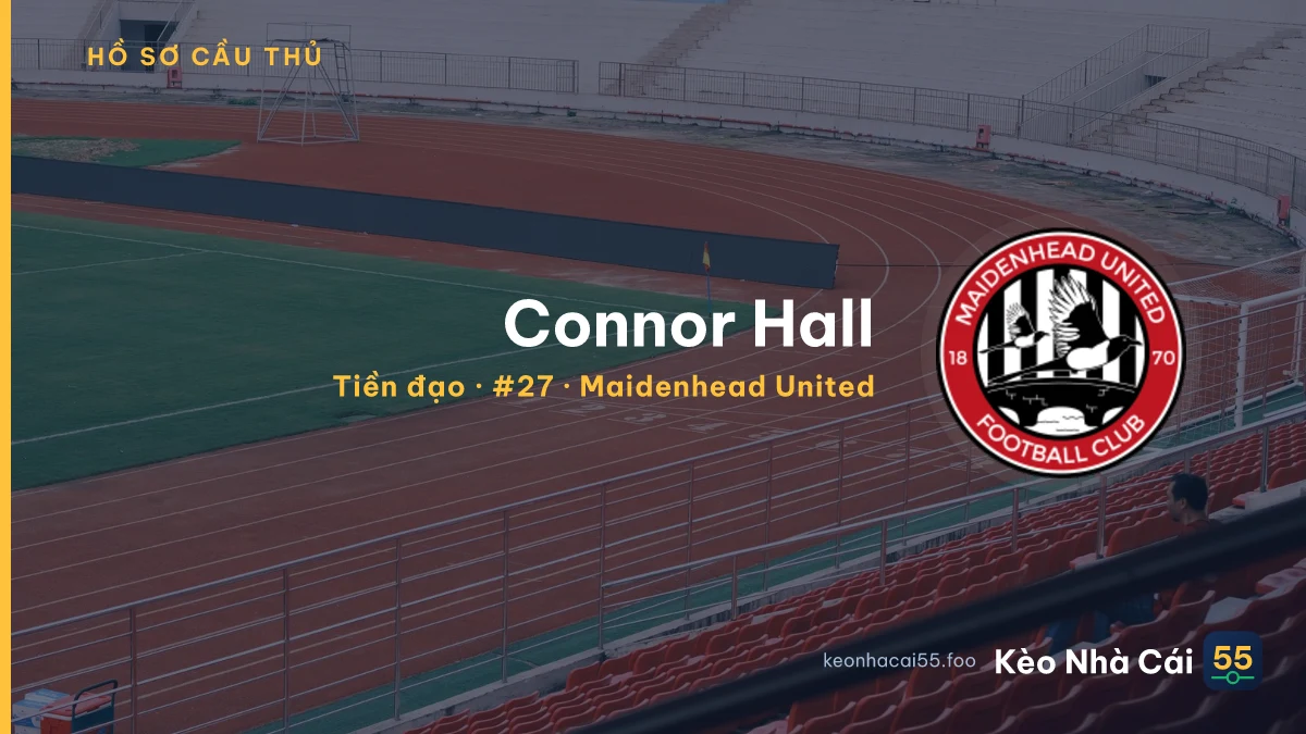Connor Hall — Maidenhead United
