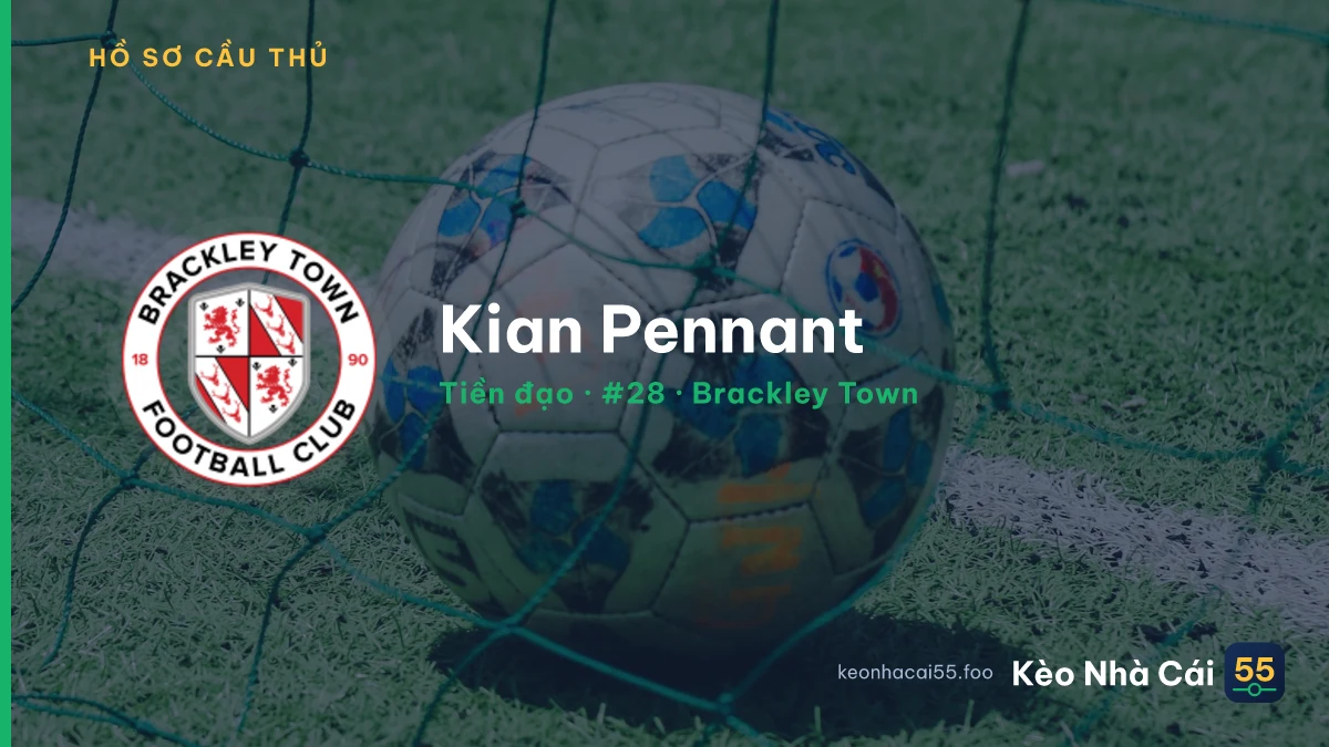 Kian Pennant — Brackley Town