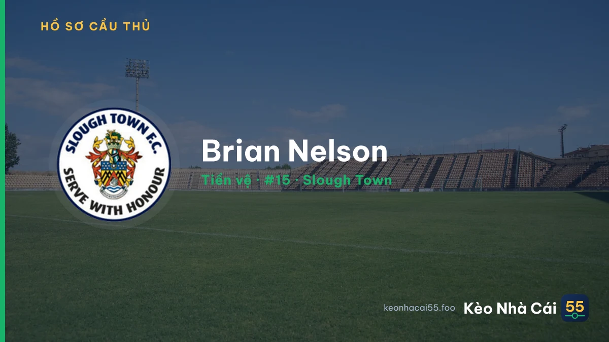 Brian Nelson — Slough Town