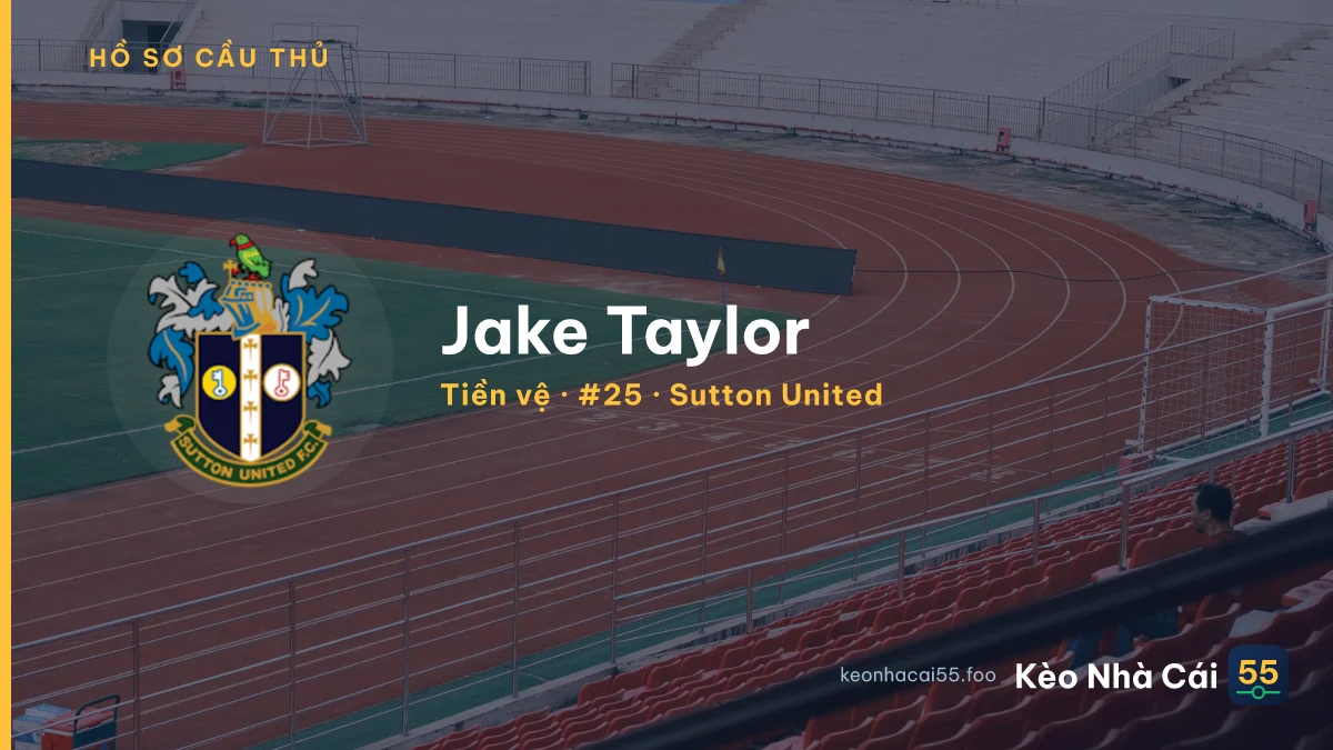 Jake Taylor — Sutton United
