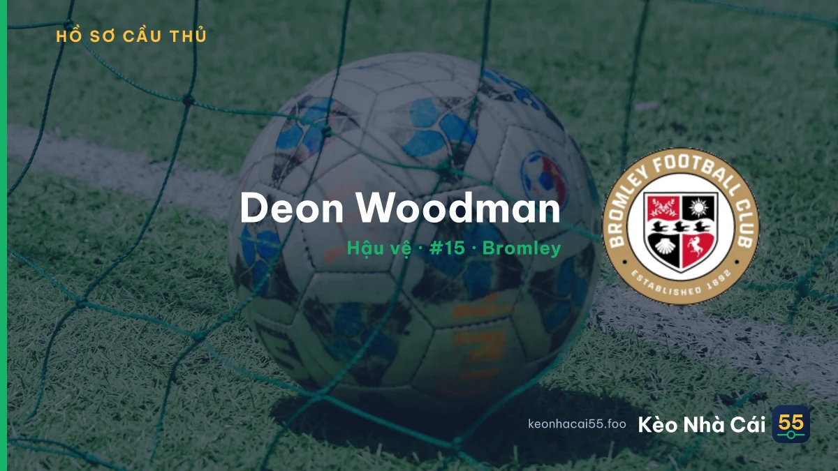 Deon Woodman — Bromley