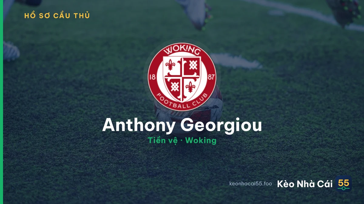 Anthony Georgiou — Woking