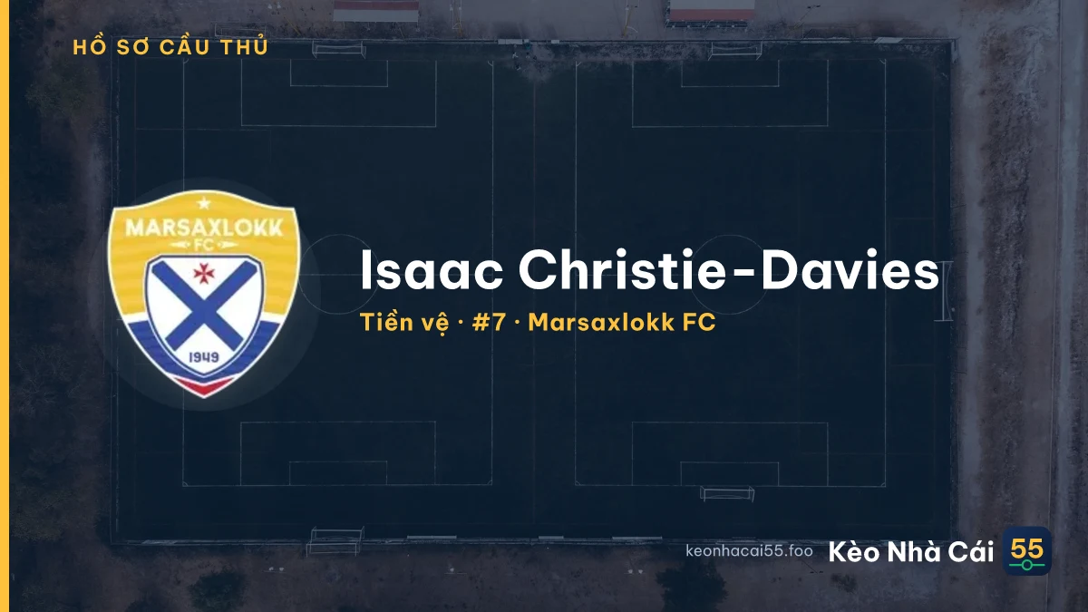 Isaac Christie-Davies — Marsaxlokk FC