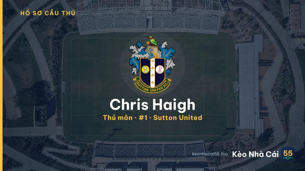 Chris Haigh — Sutton United