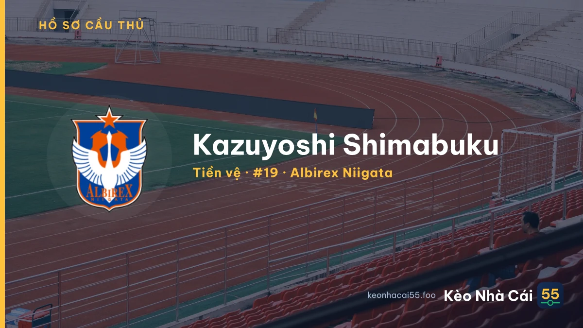 Kazuyoshi Shimabuku — Albirex Niigata