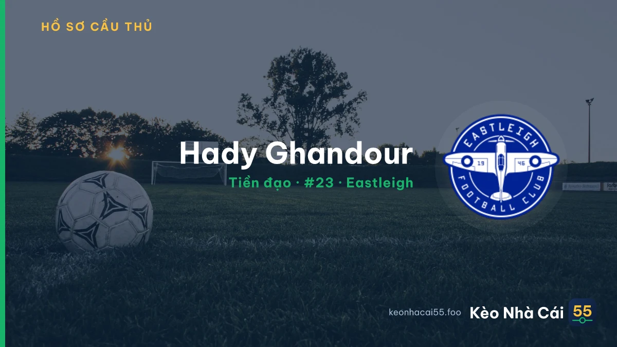 Hady Ghandour — Eastleigh