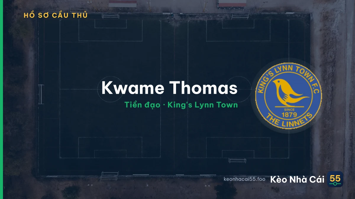 Kwame Thomas — King's Lynn Town