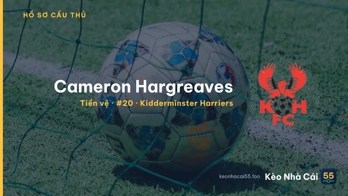 Cameron Hargreaves — Kidderminster Harriers