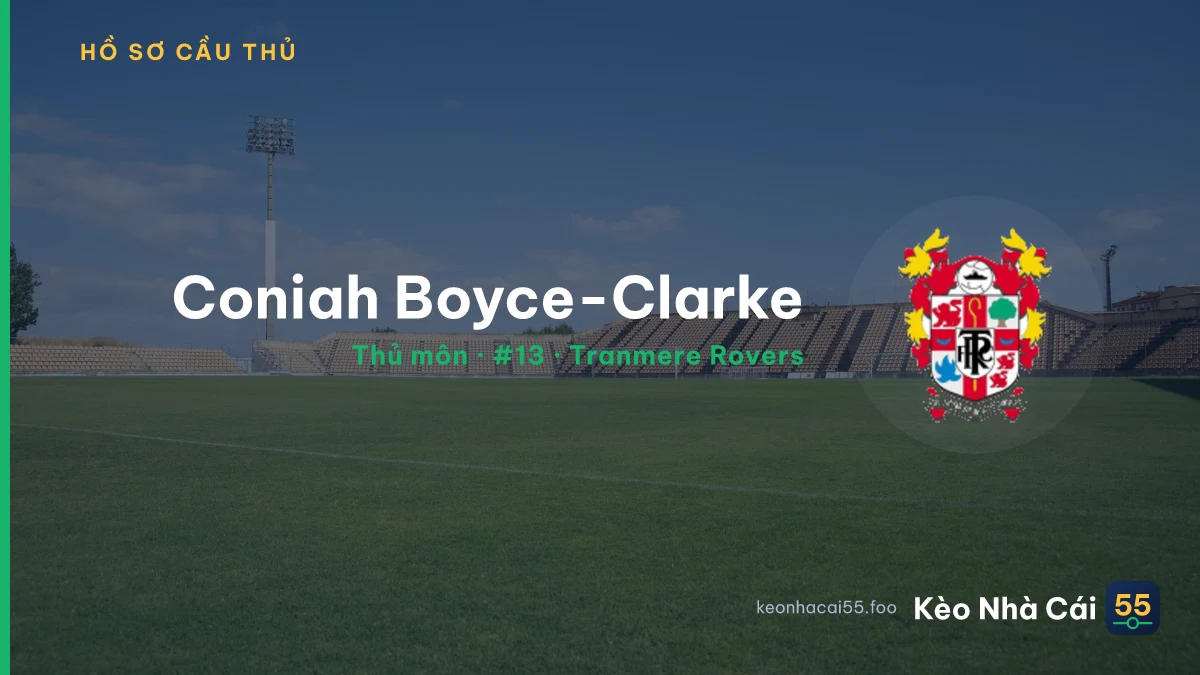 Coniah Boyce-Clarke — Tranmere Rovers