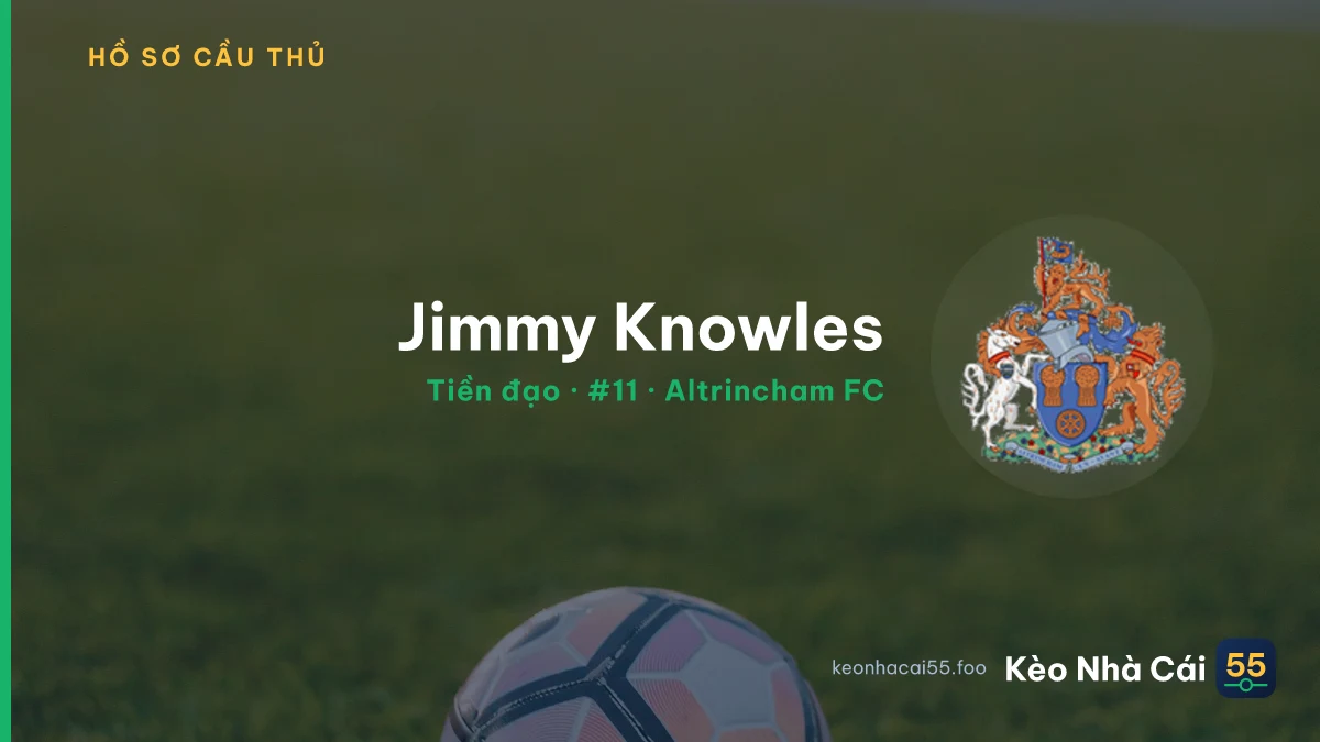 Jimmy Knowles — Altrincham FC