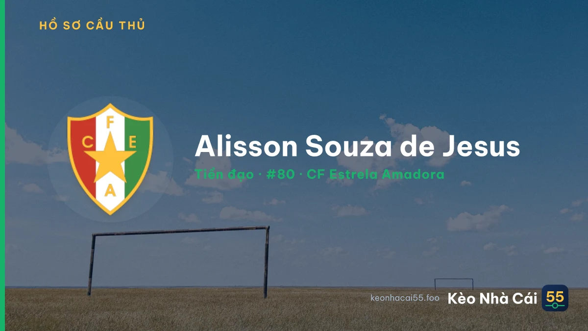 Alisson Souza de Jesus — CF Estrela Amadora