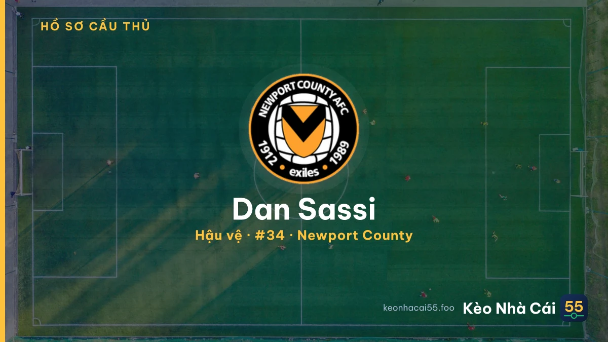 Dan Sassi — Newport County