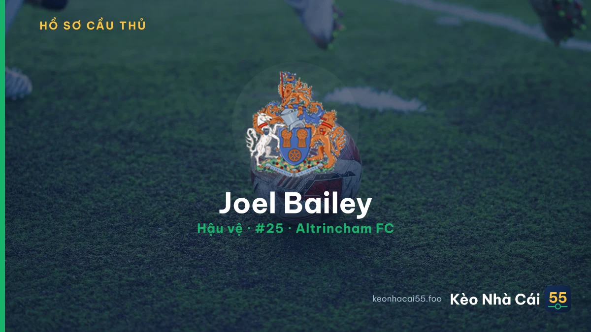 Joel Bailey — Altrincham FC