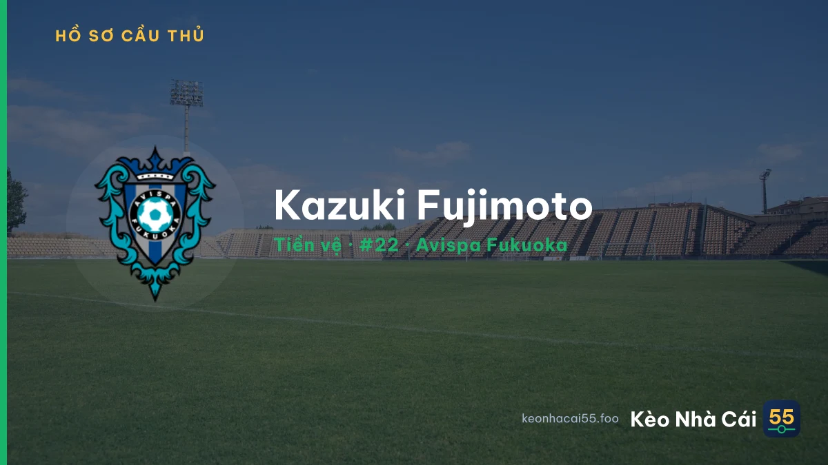 Kazuki Fujimoto — Avispa Fukuoka