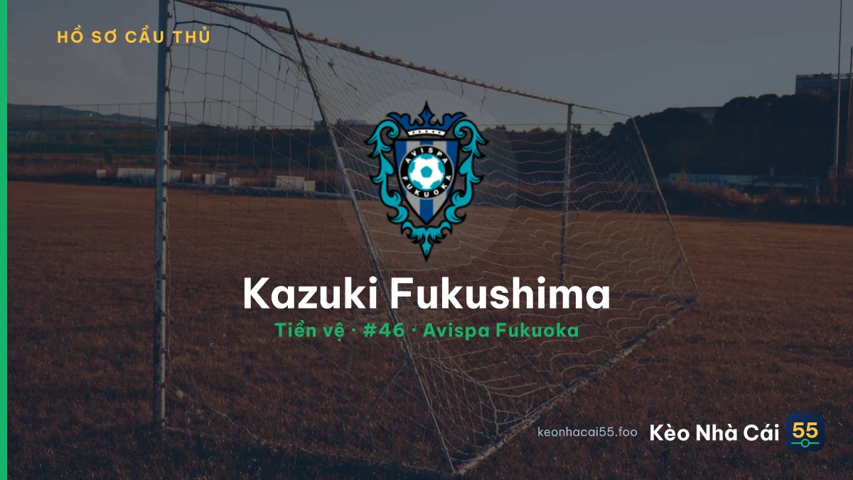 Kazuki Fukushima — Avispa Fukuoka