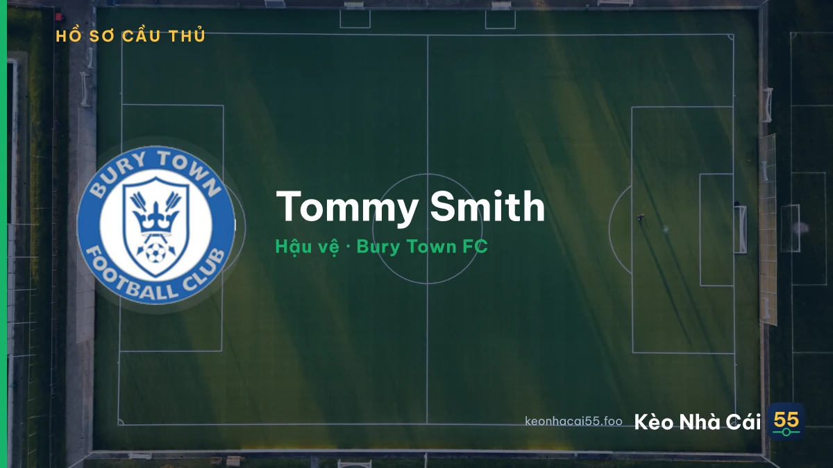 Tommy Smith — Bury Town FC