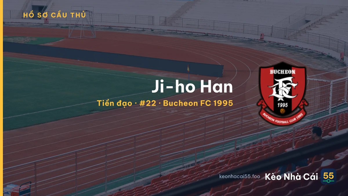 Ji-ho Han — Bucheon FC 1995