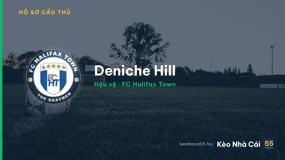 Deniche Hill — FC Halifax Town