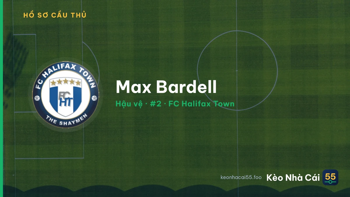Max Bardell — FC Halifax Town