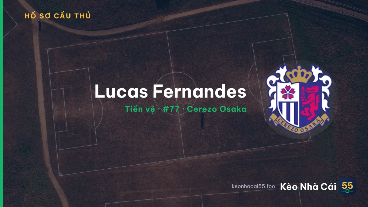 Lucas Fernandes — Cerezo Osaka