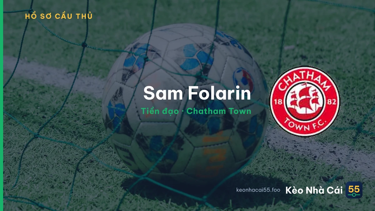 Sam Folarin — Chatham Town