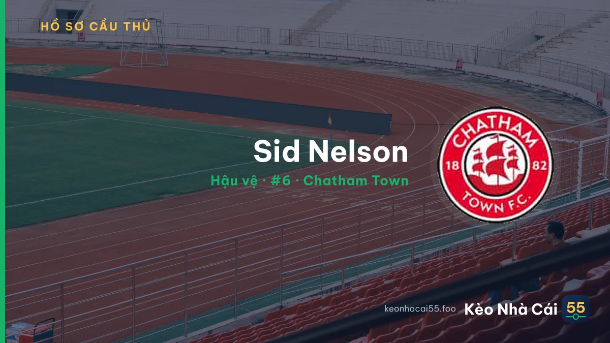 Sid Nelson — Chatham Town