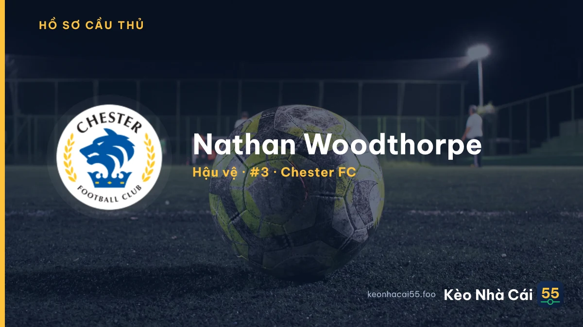 Nathan Woodthorpe — Chester FC