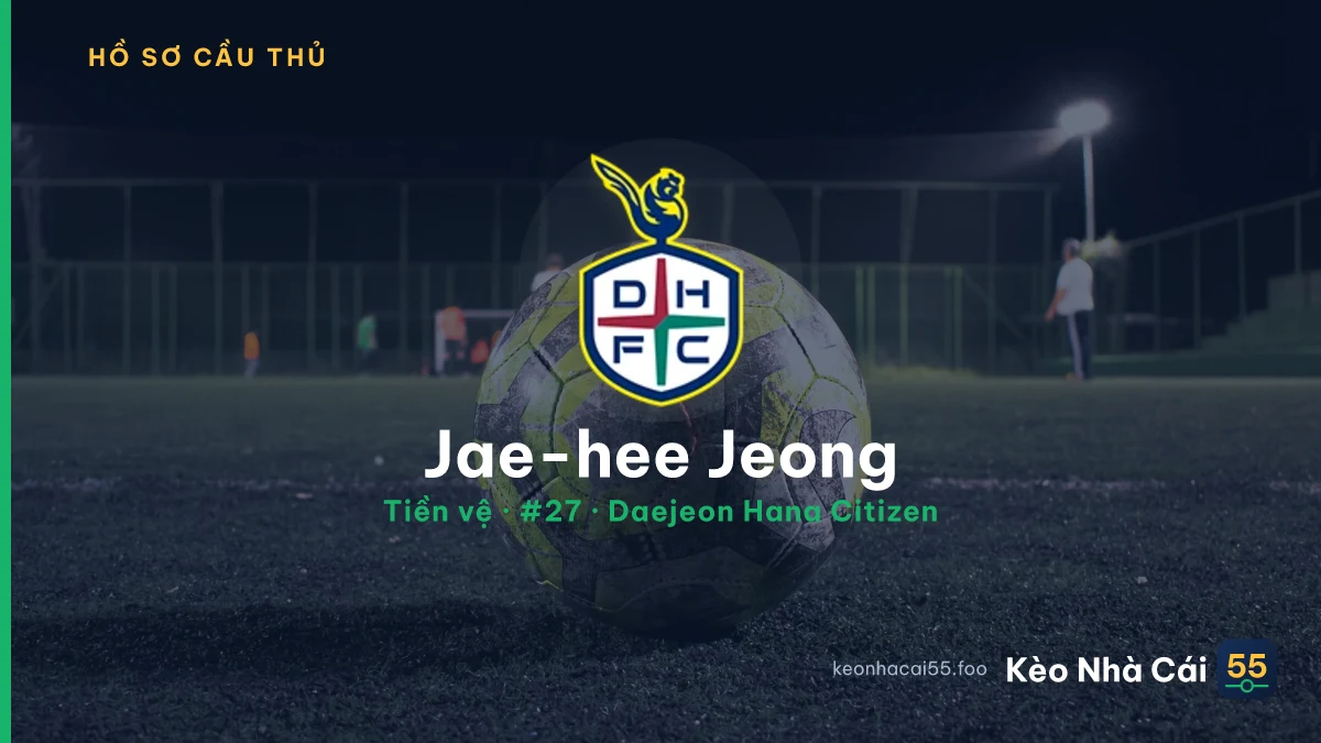 Jae-hee Jeong — Daejeon Hana Citizen